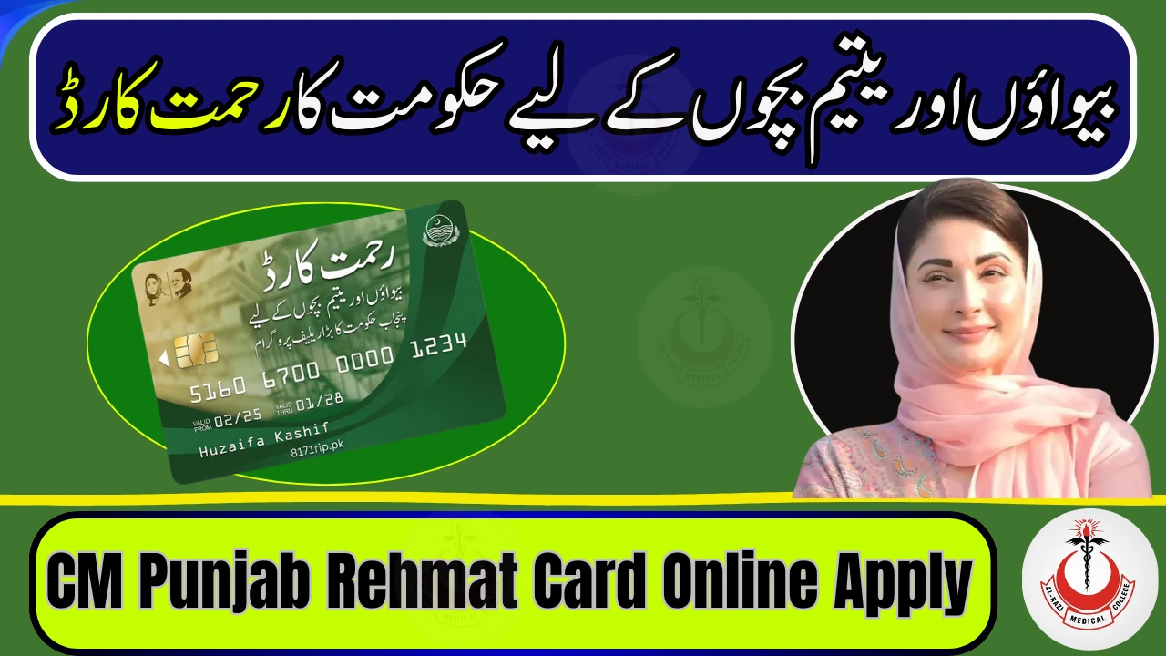 CM Punjab Rehmat Card 2026 – Complete Guide for Widows & Orphans Financial Support
